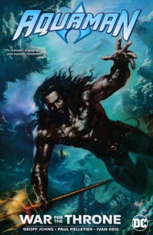 AQUAMAN WAR FOR THE THRONE TP [9781401283582] **OUTLET – DAMAGED BOOKS SALE**