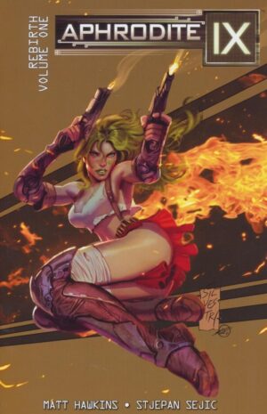APHRODITE IX REBIRTH VOL 01 TP [9781607068280]