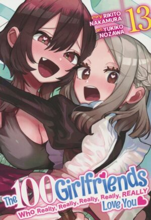100 GIRLFRIENDS WHO REALLY REALLY REALLY REALLY REALLY LOVE YOU VOL 13 TP [9798891609037] *USA IMPORT ON REQUEST*