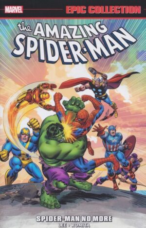 AMAZING SPIDER-MAN EPIC COLLECTION SPIDER-MAN NO MORE TP [9781302967857] *USA IMPORT ON REQUEST*