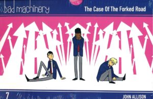 BAD MACHINERY POCKET EDITION VOL 07 THE CASE OF THE FORKED ROAD GN [9781620105627] *USA IMPORT ON REQUEST*