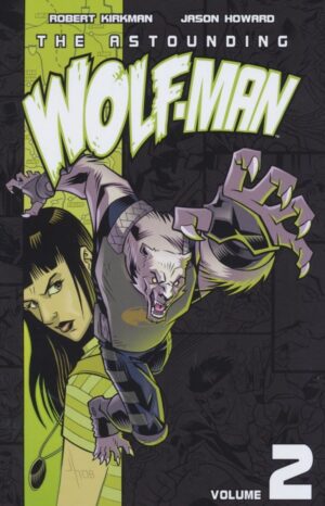 ASTOUNDING WOLF MAN VOL 02 TP [9781607060079]