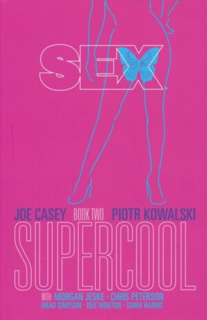 SEX VOL 02 SUPERCOOL TP [9781632150059]