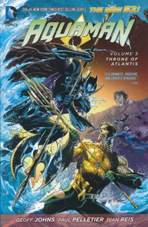 AQUAMAN VOL 03 THRONE OF ATLANTIS TP [9781401246952] **OUTLET – DAMAGED BOOKS SALE**