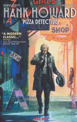 HANK HOWARD PIZZA DETECTIVE A SLICE OF LIFE TP [9781967763030] *USA IMPORT ON REQUEST*