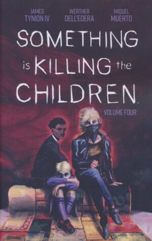 SOMETHING IS KILLING THE CHILDREN VOL 04 TP [9781684158041] *17'TH DELIVERY*