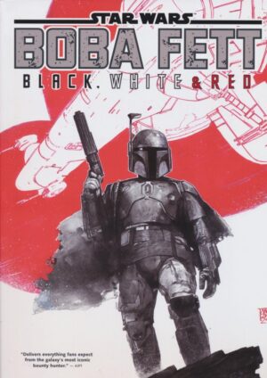 STAR WARS BOBA FETT BLACK WHITE AND RED TREASURY EDITION TP [9781302963750] *17'TH DELIVERY*