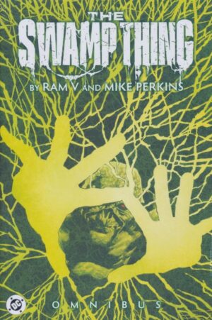 SWAMP THING BY RAM V AND MIKE PERKINS OMNIBUS HC [9781799508205] **OUTLET – DAMAGE SALE**