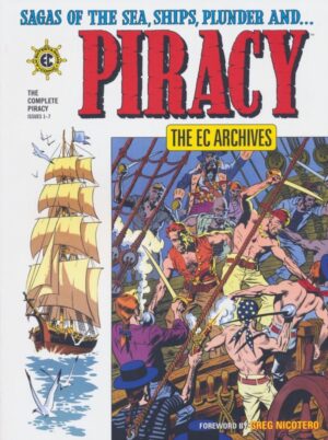 EC ARCHIVES THE COMPLETE PIRACY TP [9781506754161]